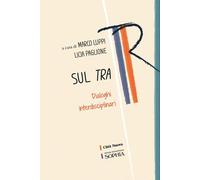 Sul tra. Dialoghi interdisciplinari - 2025 - Città Nuova