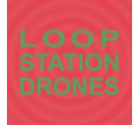 Sula Bassana Loop Station Drones (CD) Album