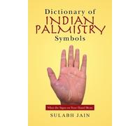 Sulabh Jain Dictionary of Indian Palmistry Symbols (Tascabile)