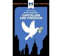 Sulaiman Hakemy An Analysis of Milton Friedman's Capitalism and Free (Tascabile)