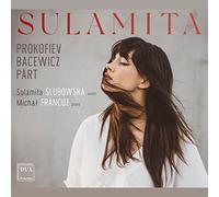 Sulamita Slubowska; Michal Francuz - Bacewicz: Violin Sonata No. 4, Prokofiev: Violin Sonata No. 1 & Part: Fratres for Violin and Piano