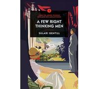 Sulari Gentill A Few Right Thinking Men (Tascabile)