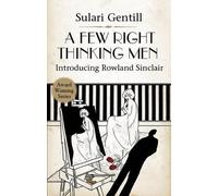 Sulari Gentill A Few Right Thinking Men (Tascabile) Rowland Sinclair Mystery