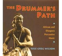 Sule Greg Wilson The Drummer's Path (CD)