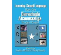Suleban Said Learning Somali language Book One (Tascabile)
