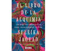 El libro de la Alquimia/ The Book of Alchemy