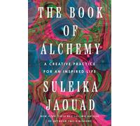 Suleika Jaouad The Book of Alchemy (Copertina rigida)