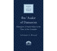 Suleiman A. Mourad Ibn 'Asakir of Damascus (Copertina rigida)