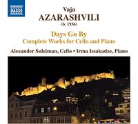 Vaja Azarashvil Vaja Azarashvili: Days Go By: Complete Works for Cello and (CD)
