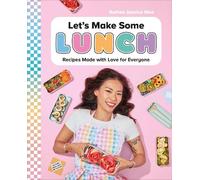 Sulhee Jessica Woo Let's Make Some Lunch (Copertina rigida)