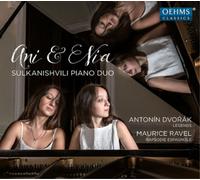 Dvorak / Ravel / Sulkhanishvili Piano Duo - Sulkhanishvili Piano Duo