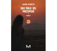 Sull’orlo del precipizio