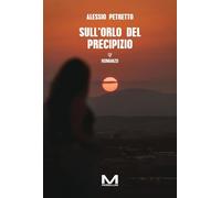 Sull’orlo del precipizio