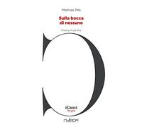 Sulla bocca di nessuno