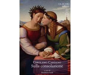 Sulla consolazione - [Casa Editrice Leo S. Olschki]