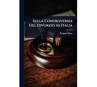 Sulla Controversia Del Divorzio in Italia