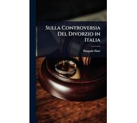 Sulla Controversia Del Divorzio in Italia