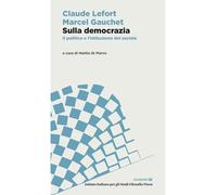 Sulla democrazia. Il politico e l’istituzione del sociale [Paperback] [Feb 07, 2