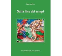 Sulla fine dei tempi