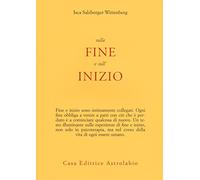 Sulla fine e sull'inizio