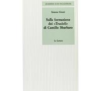 Sulla formazione dei «Trucioli» di Camillo Sbarbaro