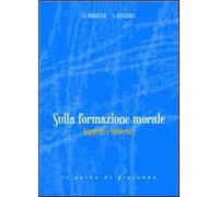 Sulla formazione morale. Soggetti e itinerari