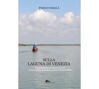 Sulla laguna di Venezia