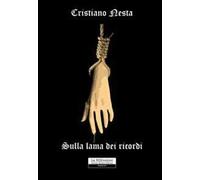 Sulla lama dei ricordi