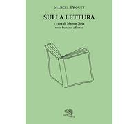 Sulla lettura. Testo francese a fronte