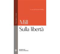 Sulla libertà. Testo inglese a fronte