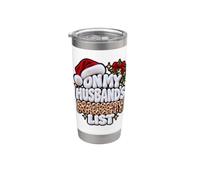 Sulla lista cattiva di mio marito Divertente Natale Donne Moglie Bicchiere termico in acciaio inox doppia parete