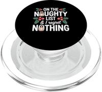 Sulla lista dei cattivi di Babbo Natale e non mi pento niente di divertente di Natale PopSockets PopGrip per MagSafe