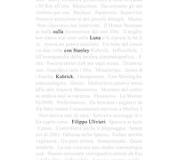 Sulla luna con Stanley Kubrick. Miti, leggende e verità sul mostro sacro d...