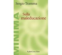Sulla maleducazione