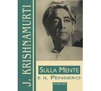 Sulla mente e il pensiero