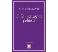 Sulla menzogna politica