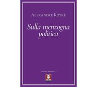 Sulla menzogna politica
