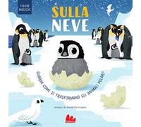 Sulla neve. Figure magiche