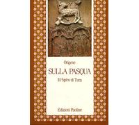 Sulla Pasqua. Il papiro di Tura