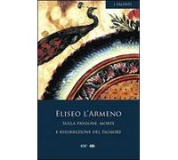 Sulla passione, morte e risurrezione del Signore