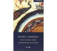 Sulla passione, morte e risurrezione del Signore