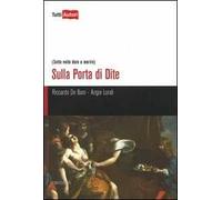 Sulla Porta di Dite. (Sette volte dura a morire)