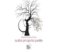 Sulla propria pelle