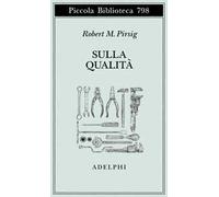 Sulla Qualità. Scritti scelti e inediti