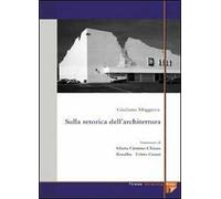 Sulla retorica dell'architettura