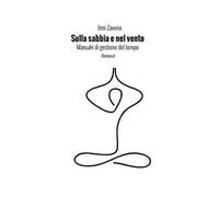Sulla sabbia e nel vento
