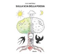 Sulla scia della poesia