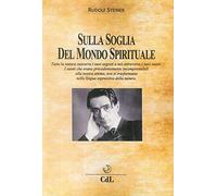 Sulla soglia del mondo spirituale