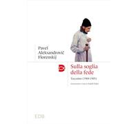 Sulla soglia della fede. Taccuino (1904-1905)