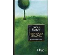 Sulla soglia della vita. Per una Parola che accenda il cuore